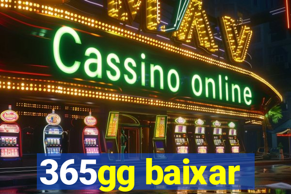 365gg baixar